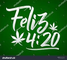 Feliz 420 Happy 420 Spanish Text: стоковая векторная графика (без  лицензионных платежей), 1066122029 | Shutterstock