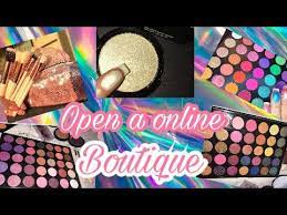 How To Start Your Own Cosmetic Line (Online Boutique) - Youtube