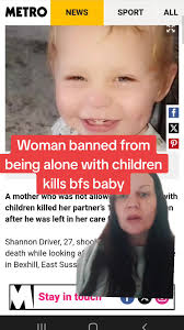 Woman Banned from Being Alone with Children Kills Boyfriend's Baby