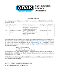 Therefore, it is very important that you have adequate medical insurance to cover medical expenses. Tender Notice For The Provision Of Medical Insurance Anti Doping Agency Of Kenya