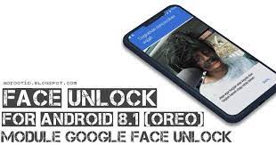Even oems like oppo or huawei that have replicated apple's secure face unlock system have offered fingerprint scanners on those devices. Module Magisk Google Face Unlock Untuk Semua Android 8 1 Oreo Tanyabapak