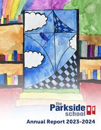 Parkside Annual Report 2023-2024 by The Parkside School