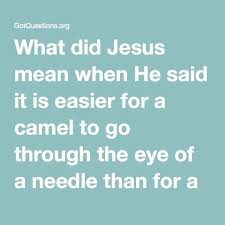 And jesus answered and said, verily i say unto you, there is (no) man that hath left house, or brethren, or sisters, or father, or mother, or wife mat 19:24 matthew 19:24 again i tell you, it is easier for a camel to squeeze through the eye of a needle than for a rich person to get into the kingdom of. Pin On Rich Kids World