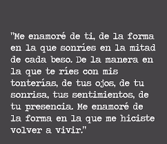 Me Enorme De La Forma En La Que Me Hiciste Volver A Vivir Pienso Luego Existo Pinterest Frases Amor Y Pensamientos