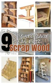 9 Diy Ideas For Wood Storage Lumber Storage Diy Storage Scrap Wood Projects