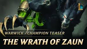 Lunar beast miss fortune is a league of legends: Warwick The Wrath Of Zaun Champion Teaser League Of Legends Youtube