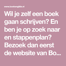 Wil Je Zelf Een Boek Gaan Schrijven En Ben Je Op Zoek Naar En Stappenplan Bezoek Dan Eerst De Website Van Boekengilde Voor In 2020 Boeken Boeken Schrijven Schrijven
