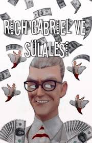 Rich Gabriel ve Sülalesi
