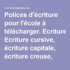 Polices D Ecriture Pour L Ecole A Telecharger Ecriture Cursive Ecriture Capitale Ecriture Creuse Ecriture Phonet Police D Ecriture Ecriture Cursive Cursive
