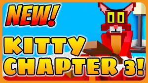New Roblox Kitty Chapter 3 Update Rgcfamily Roblox Roblox Chapter Chapter 3
