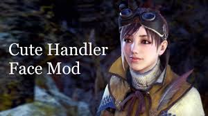 Cute Handler Face Mod Overview Monster Hunter World Pc Youtube