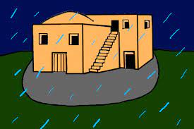 Everyone then who hears these words of mine and does them will be like a wise man who built his house on the rock. Parable Of Wise And Foolish Builders Mission Bible Class