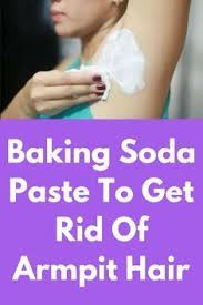 Okay, but how can i stop sweating? Baking Soda Paste To Get Rid Of Armpit Hair After Spending Countless Hours Shaving Waxing And Pluckin Unwanted Hair Baking Soda For Hair Unwanted Hair Growth