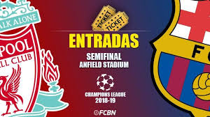 Va a ajax e barcellona l'andata delle semifinali di champions 2019. Entrances Liverpool Vs Fc Barcelona Champions League 2018 2019