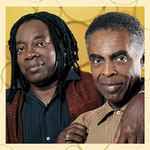 Gilberto Gil & Milton Nascimento