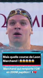 Léon Marchand remporte l'or au 200m papillon !