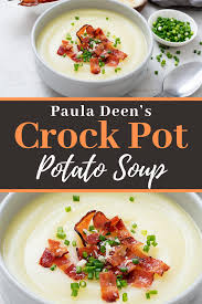 Paula Deen S Crockpot Potato Soup Recipe Potato Soup Crock Pot Potato Soup Best Soup Recipes