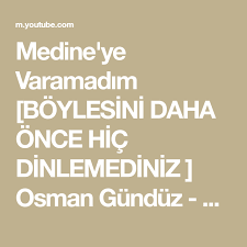 Medine Ye Varamadim Boylesini Daha Once Hic Dinlemediniz Osman Gunduz Youtube Calm Artwork Calm Keep Calm Artwork