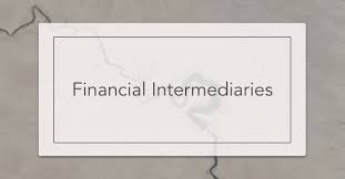 Financial Intermediaries