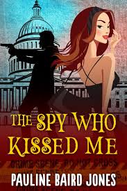The Spy Who Kissed Me by Pauline Baird Jones | Goodreads
