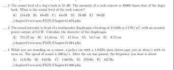 How many hz is a dog bark? The Sound Level Of A Dog S Bark Is 55 Db The Chegg Com