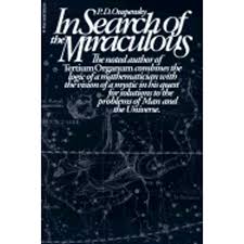 In Search Of The Miraculous (Harvest Book) - P. D. Ouspensky