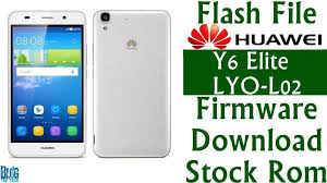 Flash File Huawei Y6 Elite Lyo L02 Firmware Download Stock Rom Firmware Huawei Rom