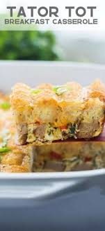 This Tater Tot Breakfast Casserole Is An Easy Casserole Packed With Flavor And P Tater Tot Breakfast Casserole Breakfast Recipes Casserole Breakfast Casserole
