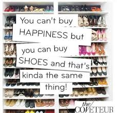 I love america because america trusts me. Fashion Quotes You Can T Buy Happiness Shoes Quote Youfashion Net Leading Fashion Lifestyle Magazine