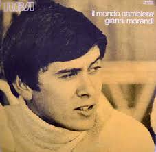 Cantante, musicista, attore, uomo di spettacolo. Gianni Morandi Il Mondo Cambiera Releases Discogs