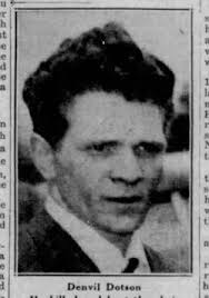 Denvil E. Dotson (1921-1992)