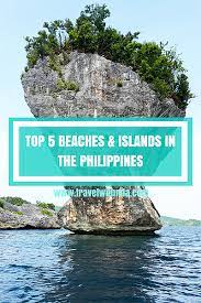Top 5 Beaches And Islands In The Philippines Tropicalescape Philippines Travel Philippines Beaches Philippines