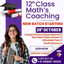 New Batch Starting – Class 12th Math's