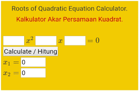 Roots Of Quadratic Equation Akar Persamaan Kuadrat Math Calculator Kalkulator Matematika