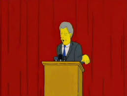 Bob dole tried to replace springfield's local congressman, horace wilcox when he died, but krusty got the job instead. Bill Clinton Gifs Page 2 Wifflegif