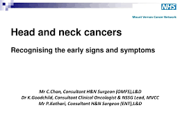Are clinical trials (research studies) to find the cause of the signs or symptoms of a problem in the head and neck area, a doctor evaluates. Ppt Head And Neck Cancers Recognising The Early Signs And Symptoms Powerpoint Presentation Id 1463368