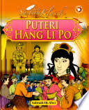 Dalam kisah tersebut, puteri hang lipo dikatakan telah menjalinkan hubungan cinta dengan seorang panglima china sehingga kepada hubungan terlarang. Puteri Hang Li Po Salmah Haji Alwi Google Books