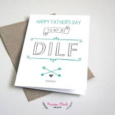 Handmade Father S Day Cards Handmade Happy Birthday Card For Father Happy Fathers Day To My 1 Dilf Greeting Card Fathers Day Etsy Diy Birthday Card For Boyfriend Birthday Cards For Boyfriend Happy Birthday Gorgeous