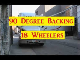 18 Wheeler Cdl 90 Degree And 45 Degree Backing Examples With Your Tractor Trailer Youtube