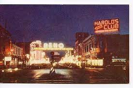 Harold S Club And Downtown Reno 1950s Riverside Hotel Reno Nevada Nevada