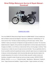 If anyone has these specs for other makes and models of bikes please contact me to get them added here. Bmw F650gs Motorcycle Service Repair Manual D By Rosellaragland Issuu
