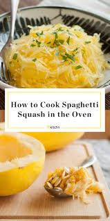 How To Cook Spaghetti Squash In The Oven Recipe Spaghetti Squash Oven Cooking Spaghetti Squash Baked Spaghetti Squash
