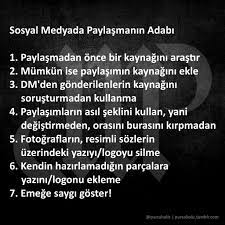 Sosyal Medyada Paylasmanin Adabi 1 Paylasmadan Once Bir Kaynagini Arastir 2 Mumkun Ise Paylasimin Kaynagini Ekle 3 Dm Den Gonderilenlerin Kaynagini Sorust