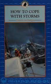 How To Cope With Storms - Dietrich Von Haeften [1997, Pdf] :: Морской Трекер