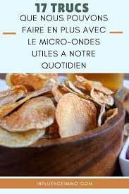 17choses A Faire En Place Avec Le Micro Ondes Que Vous Ne Saviez Pas En 2020 Trucs De Cuisine Micro Onde Sac De Pommes De Terre
