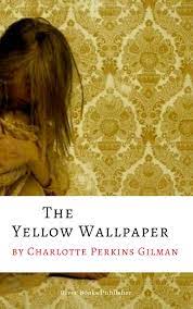Looking for the best yellow wallpapers? The Yellow Wallpaper Ebook By Charlotte Perkins Gilman 1230003132623 Rakuten Kobo Greece