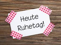 Beginnend an diesem tag soll das öffentliche leben in deutschland. Heute Blog Ruhetag Gute Besserung Besserung Urlaubsbilder
