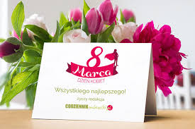 Abyście codziennie miały swoje święto i dostawały masę prezentów. Wszystkiego Najlepszego Z Okazji Dnia Kobiet Codziennik Mlawski Mlawa