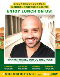 SHOUT OUT to Joel Rose who is working hard within our community to take  care of those in need. To say THANK YOU, myparistexas.com and Subway want  to gift you with a
