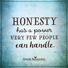 Blog Posts Honesty Quotes Meaningful Quotes True Quotes